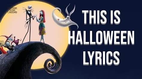 this is halloween lyrics|this is halloween full song.